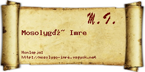 Mosolygó Imre névjegykártya